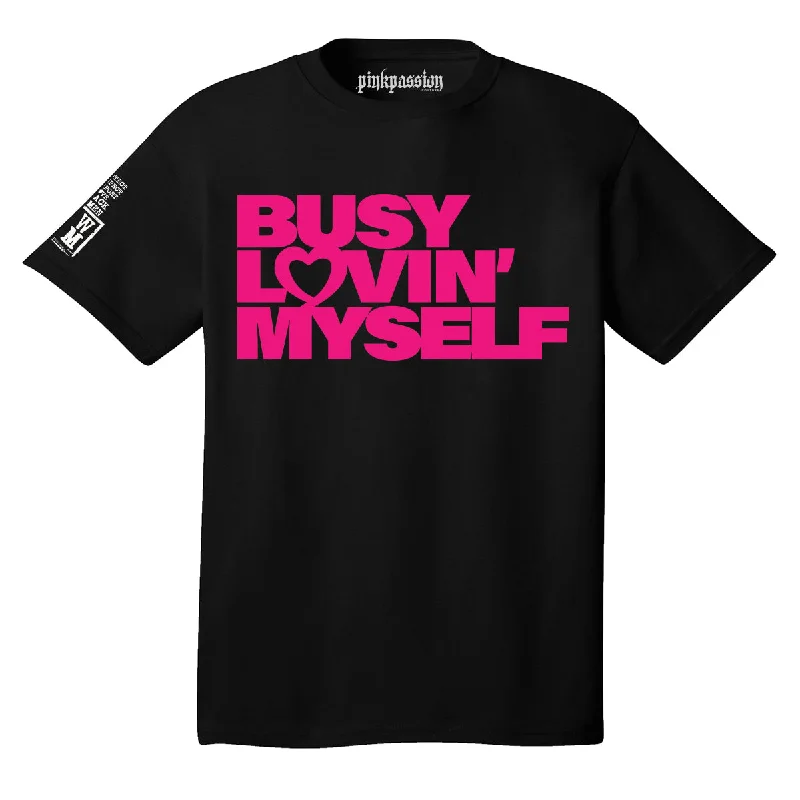 Busy Lovin' Myself T-shirt (Unisex)Slim Fit T-Shirts