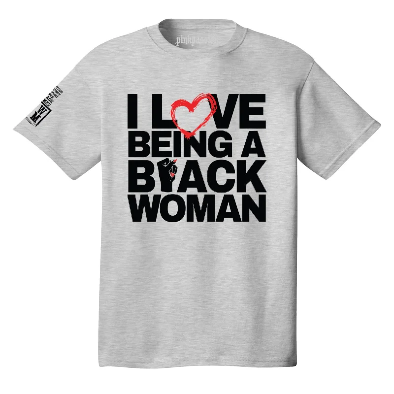 I Love Being a Black Woman T-shirt (Unisex)Organic Cotton T-Shirts