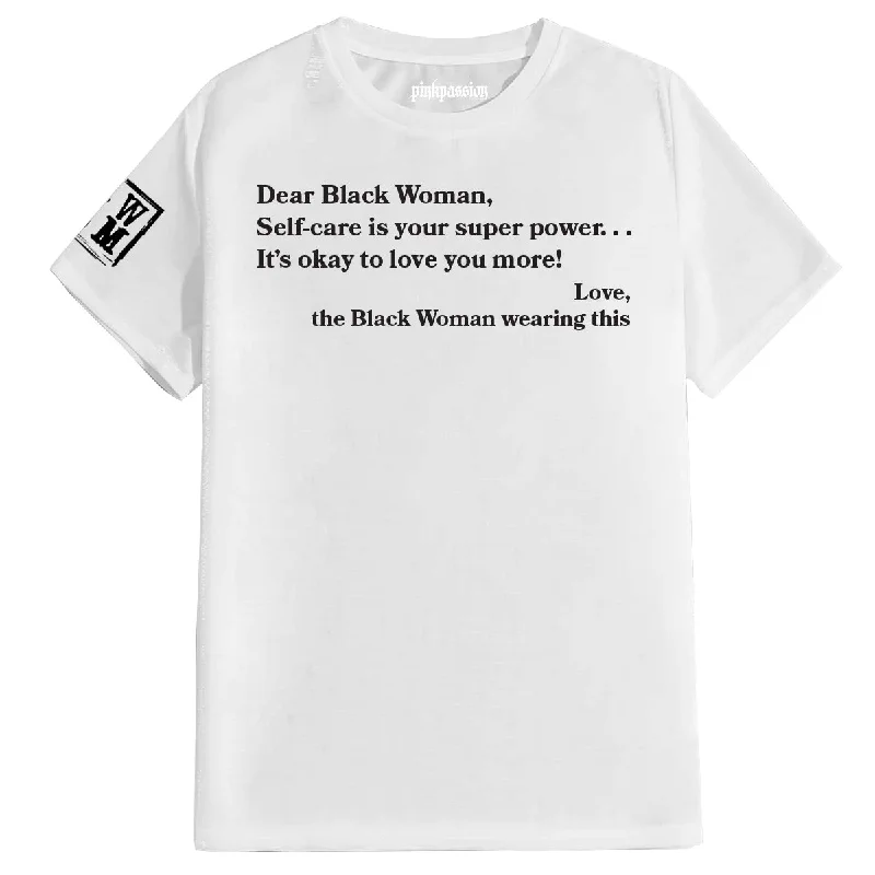 Dear Black Woman T-shirt (Unisex)Tie-Dye T-Shirts