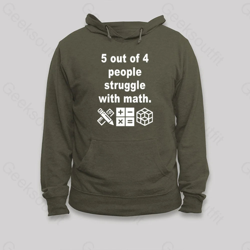 Tasseled Sweatshirts5 Out of 4 People Struggle with Math Hoodie