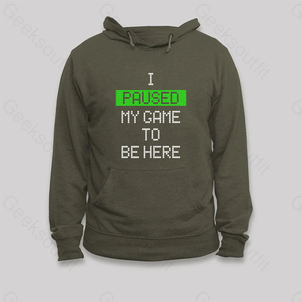 Fleece SweatshirtsI Paused My Game To Be Here Essential Hoodie