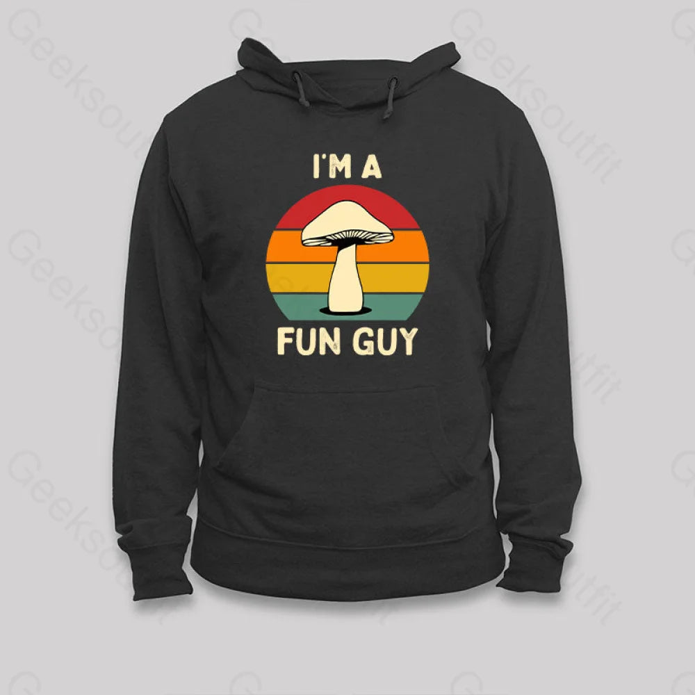 Zip-Up HoodiesI'm a Fun Guy Funny Fungi Mushroom Hoodie