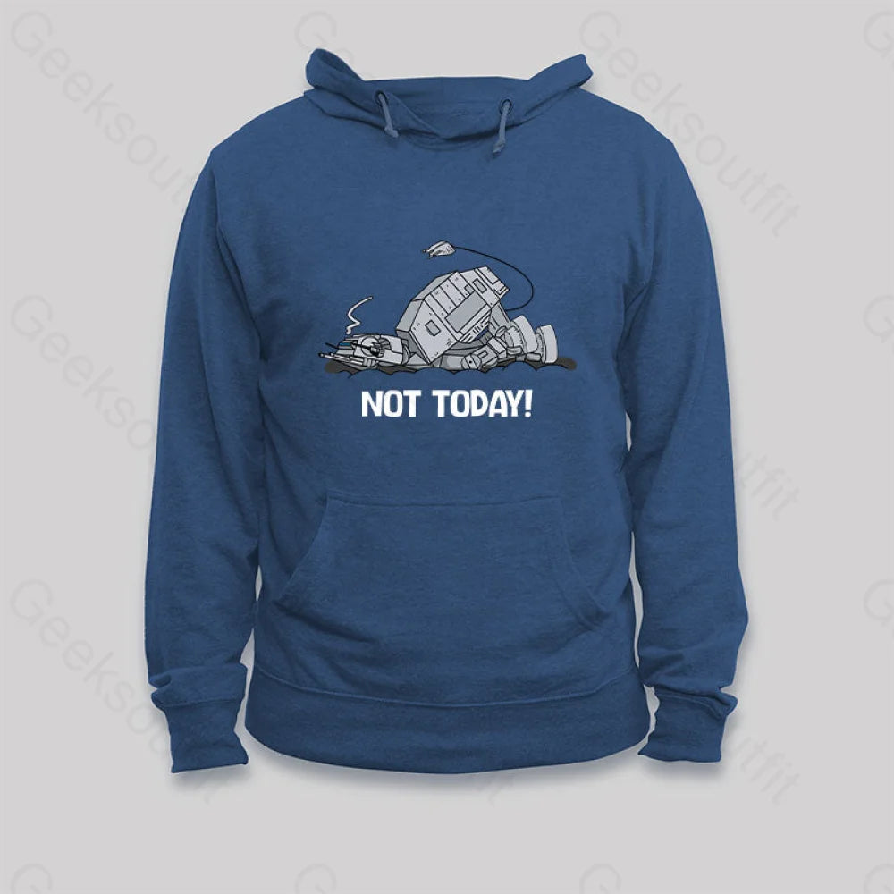 Camping HoodiesNot Today Hoodie