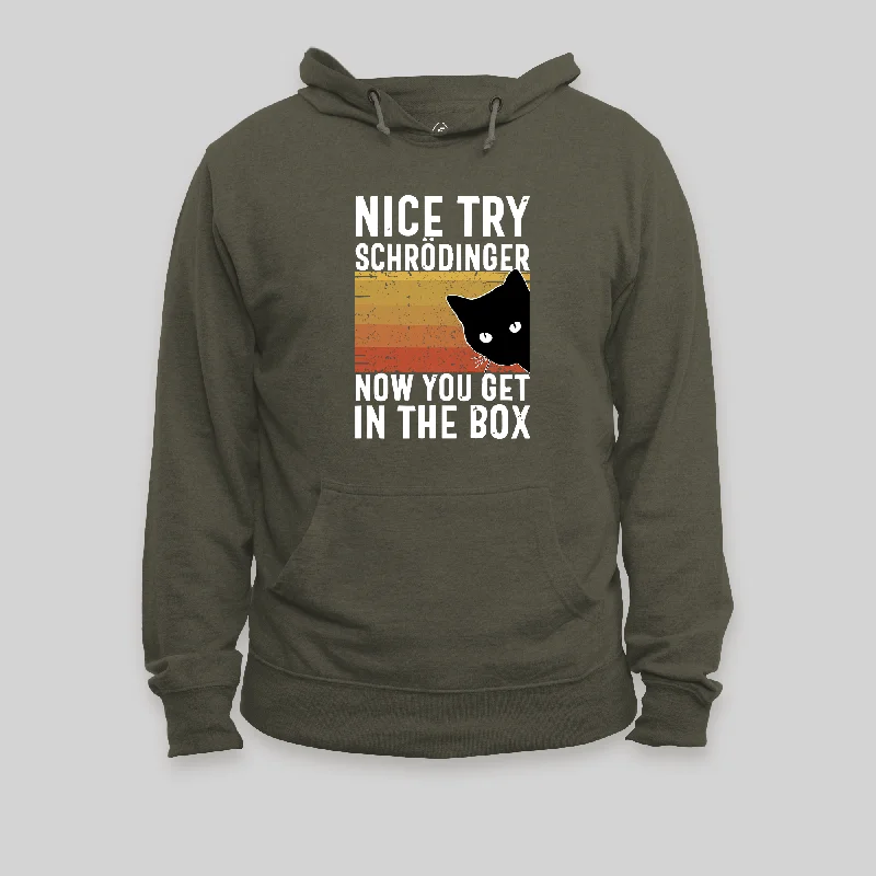 Rainproof HoodiesYou Get Schrodinger's cat In The Box Hoodie